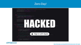 Zero-Day!
https://bhavukjain.com/blog/2020/05/30/zeroday-signin-with-apple/
 