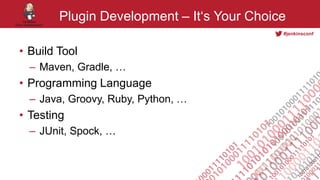 Jenkins Plugin Development With Gradle And Groovy | PPTX