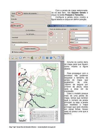 Eng.º Agrº Israel Ely de Almeida Oliveira – israel.ely@sdr.incra.gov.br
 