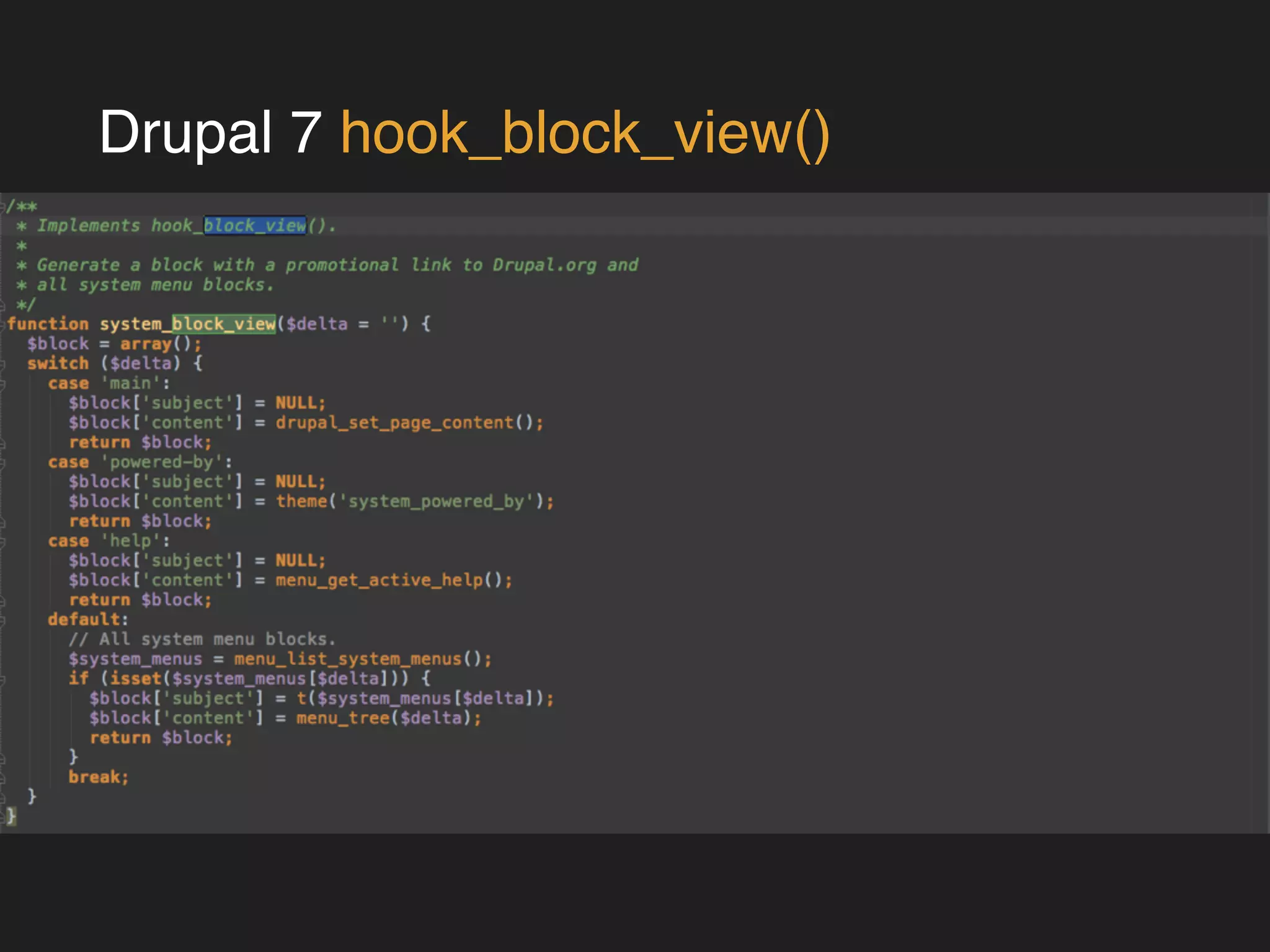 Drupal 7 hook_block_view() 
 