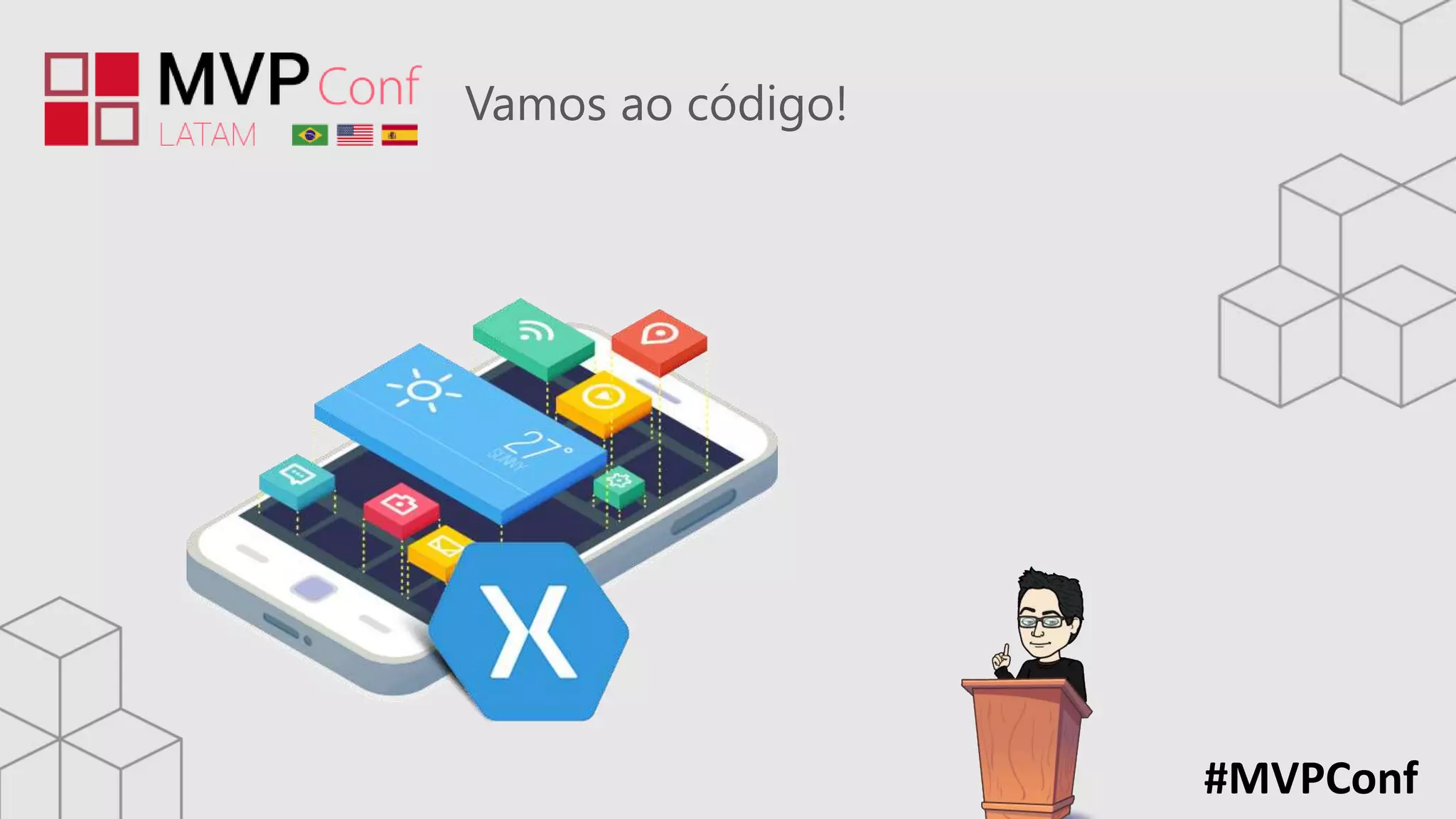 #MVPConf
Vamos ao código!
 