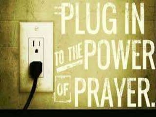 Plug Into the Power of God