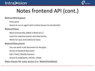 Lotus Expeditor (XPD) Toolkit An integrated set of tools to develop, test, and deploy applications built on top of Expeditor Supports Expeditor, Sametime, Notes and Symphony 