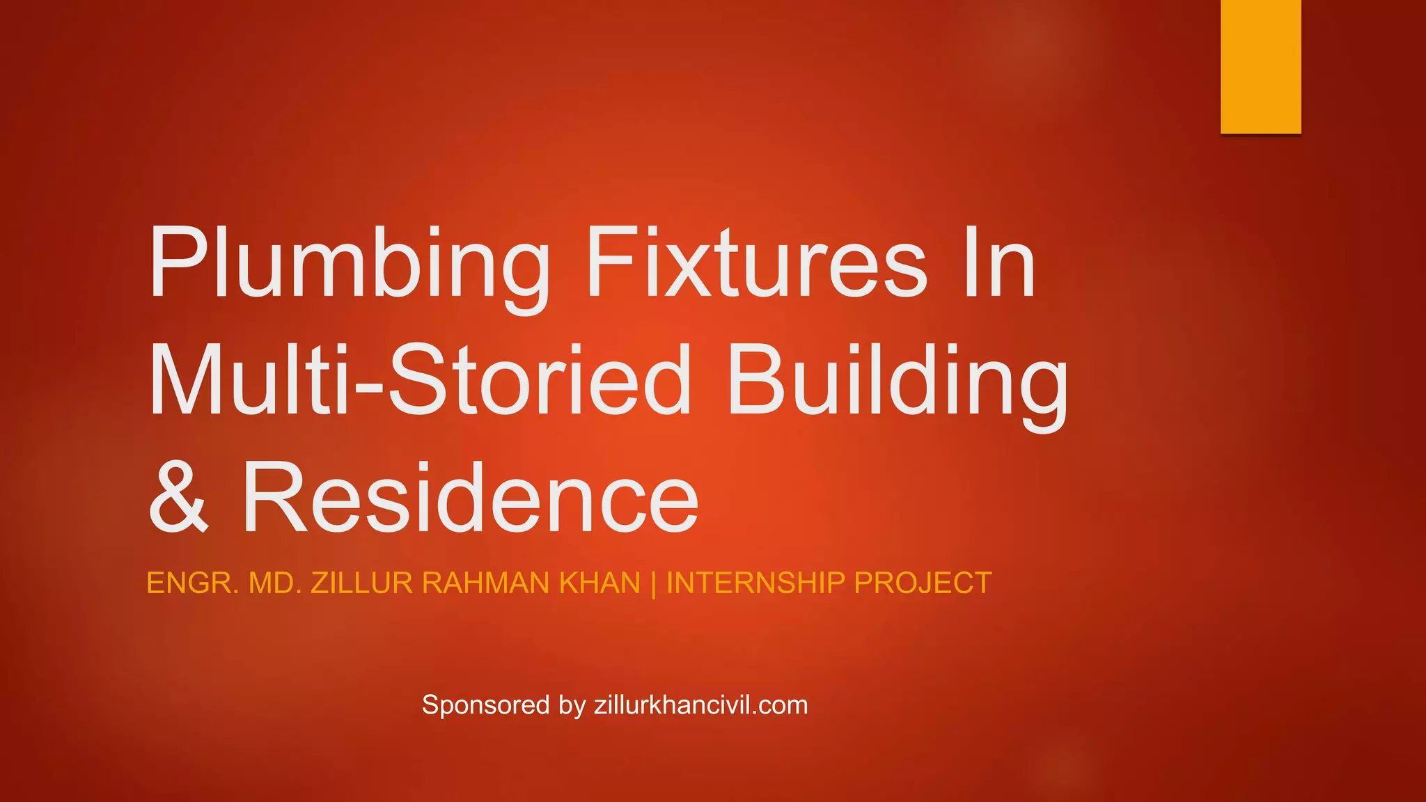 Plumbing fixtures in multi storied building & residence | PPTX