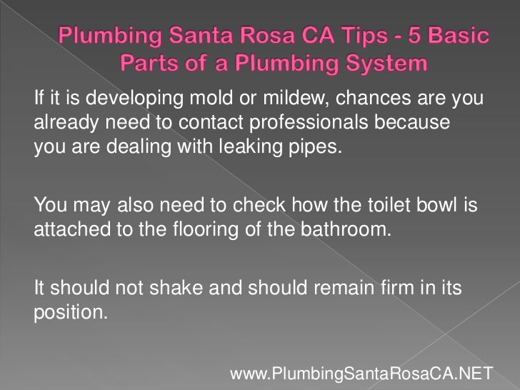 Plumbing Santa Rosa CA Tips 5 Basic Parts of a Plumbing System