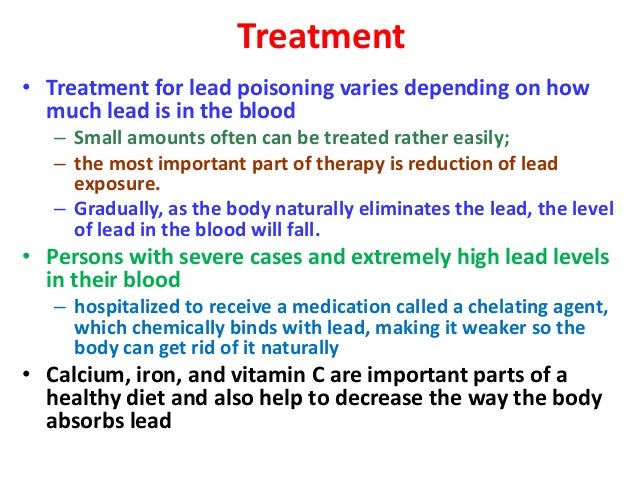 What are some common treatments for lead poisoning?