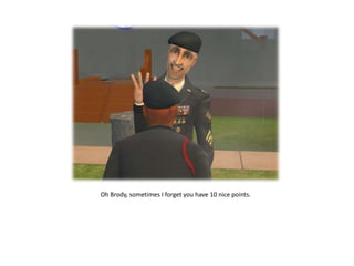 Oh Brody, sometimes I forget you have 10 nice points.