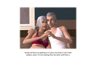 Brody and Kana are getting on in years, but they’re still 3 bolt stalkers, when I’m not making them do other stuff that is.