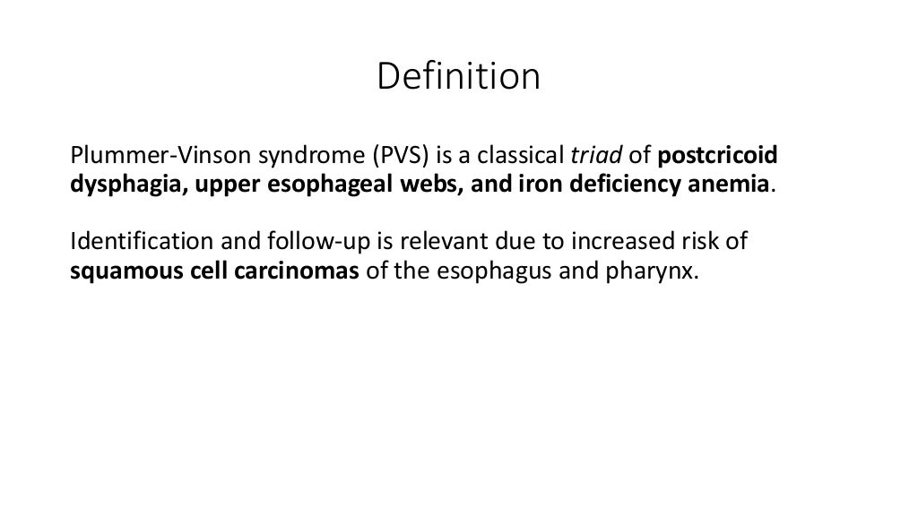 Plummer Vinson Syndrome
