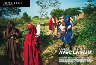 grand format
On peut en finir
avec la faimLa Journée mondiale de l’alimentation s’ouvrira avec une
nouvelle encourageante : le nombre de personnes souffrant
de malnutrition a diminué en 2010. On peut donc faire
reculer la faim. État des lieux et reportage au Niger, où nos
envoyés spéciaux racontent comment les ONG expérimentent
des aliments supernutritifs : le Plumpy’nut pour les urgences
vitales et le Plumpy’doz en traitement de fond.
À Sarkin Yamma, au Niger, l’ONG
locale Forsani assure
la distribution de Plumpy’doz.
Cette pâte alimentaire à base
d’arachide, concentrée en vitamines,
permet de prévenir les états de
malnutrition sévère chez les enfants.
Photos : Tomas Van Houtryve
Texte : Anne Guion
 