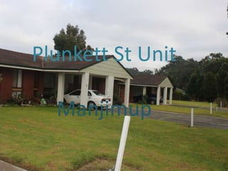 Plunkett St Unit
Manjimup
 