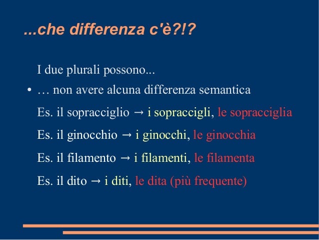 I Plurali Sovrabbondanti In Italiano