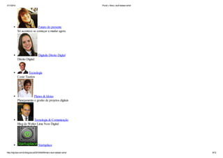 31/1/2014 Plural » Marx, você estava certo!
http://idgnow.com.br/blog/plural/2010/04/05/marx-voce-estava-certo/ 9/12
Futuro do presente
Só acontece se começar a mudar agora
Digitalis Direito Digital
Direito Digital
Tecnologia
Cezar Taurion
Planos & Ideias
Planejamento e gestão de projetos digitais
Tecnologia & Comunicação
Blog do Walter Lima Now Digital
Startuplace
 