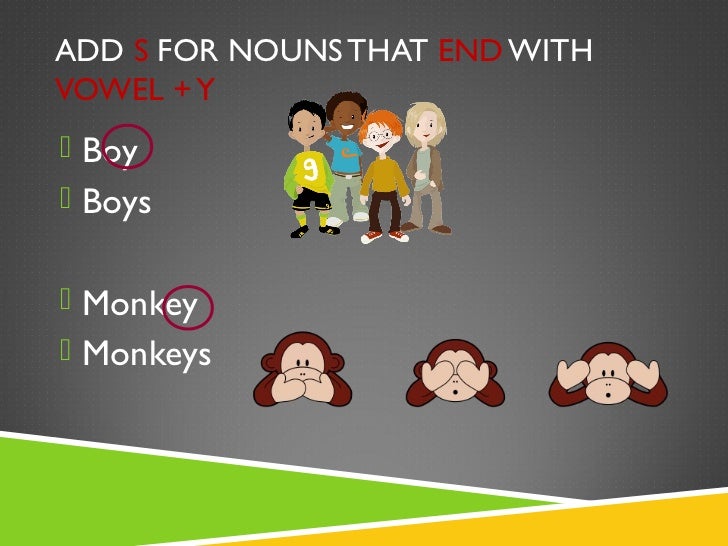 Plural sing nouns
