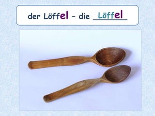 Plural mit –er
bei neutralen Nomen,
die mit -d enden.
 