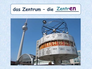 die DVD – die _____DVDs
 