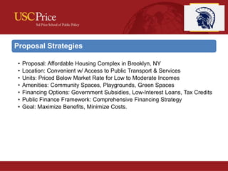 AFFORDABLE HOUSING DEVELOPMENT IN NEW YORK CITY | PPTX