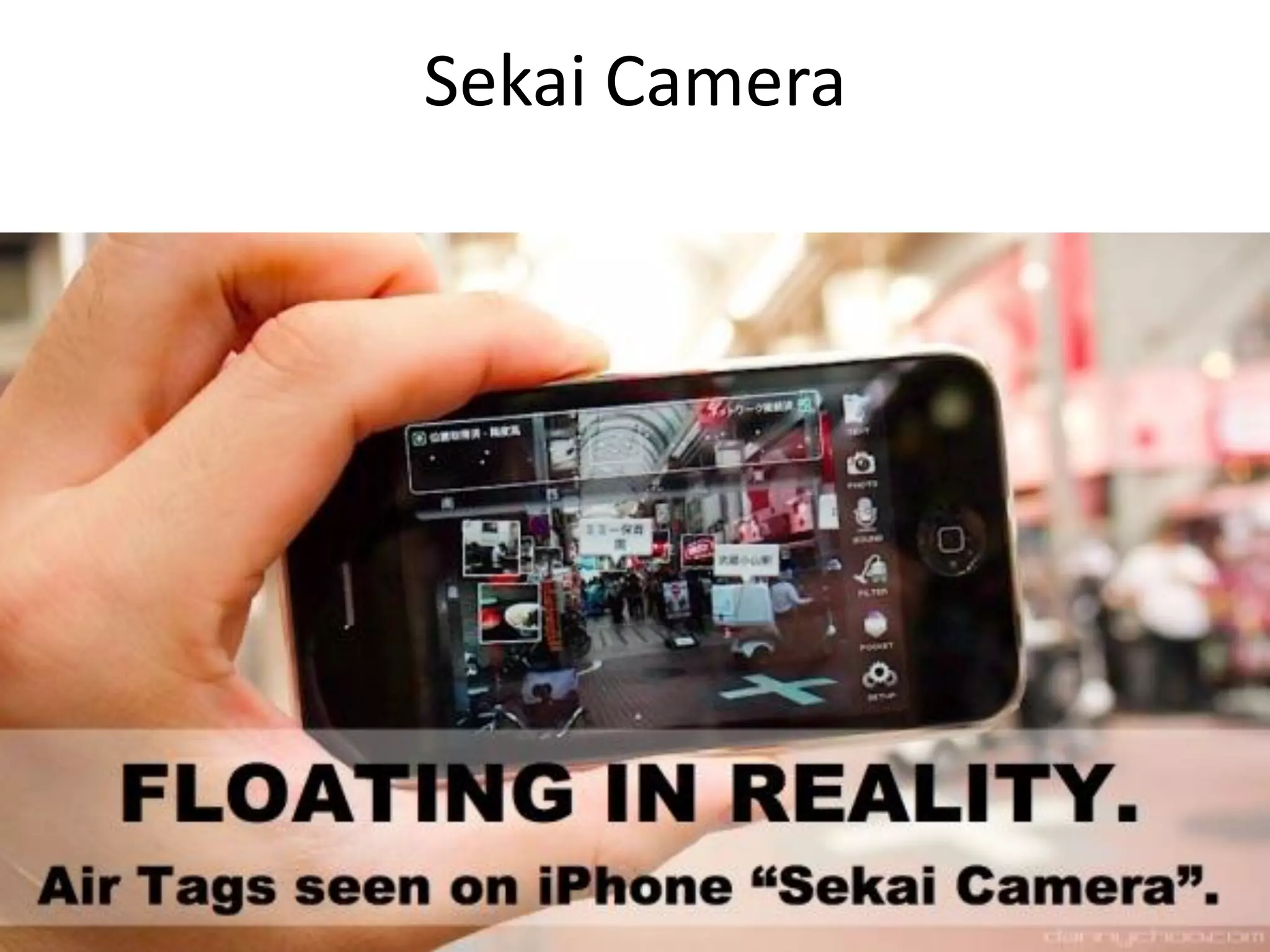 Sekai Camera
 