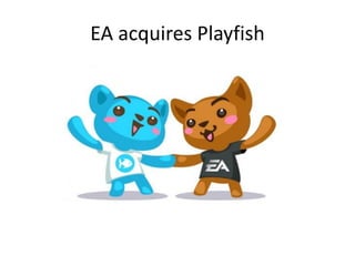 EA acquires Playfish
 