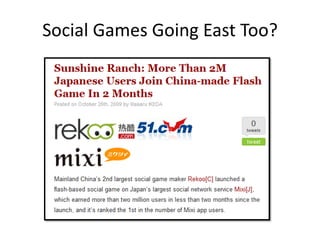 Social Games Going East Too?
 