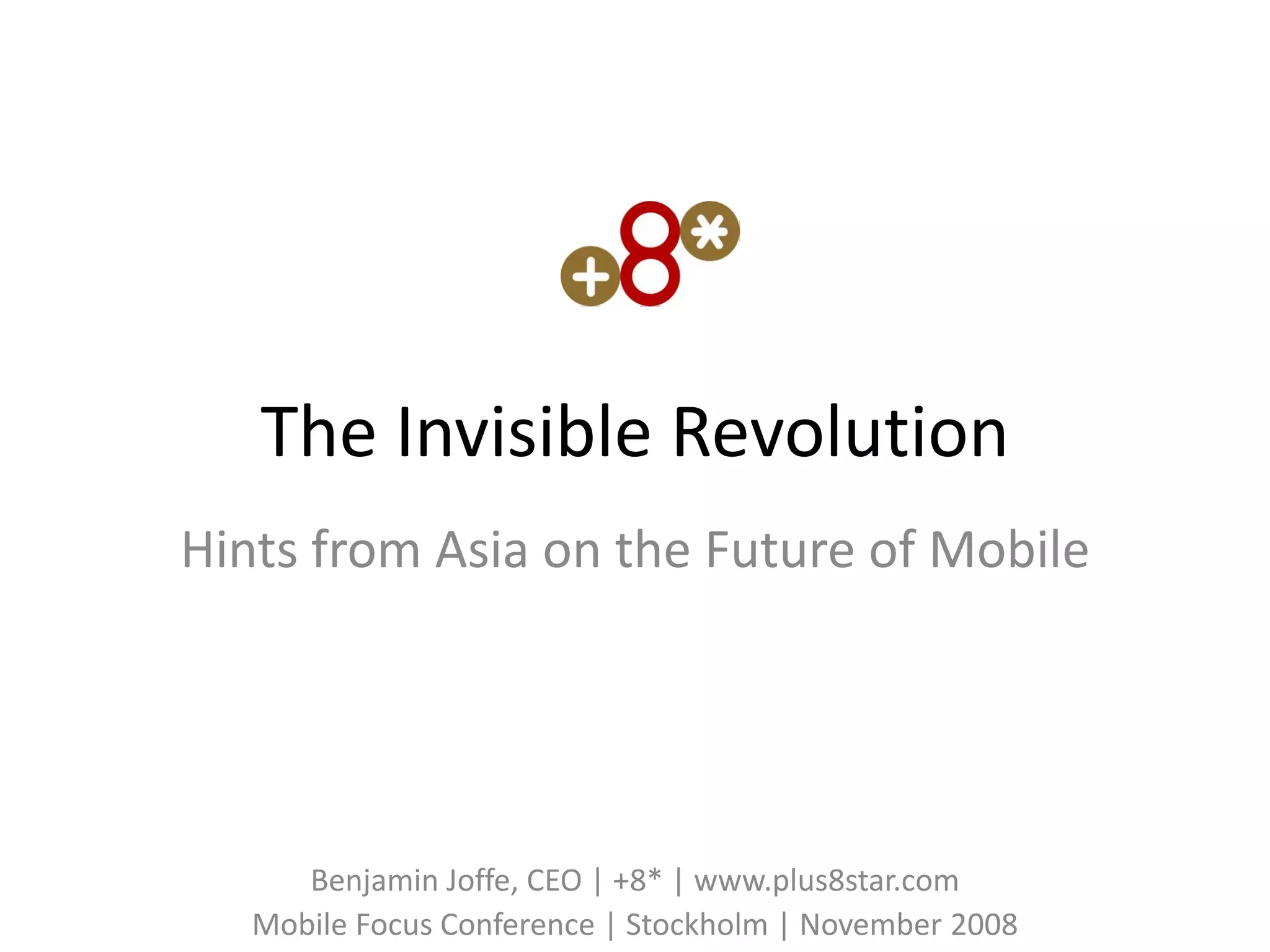 Mobile Invisible Revolution