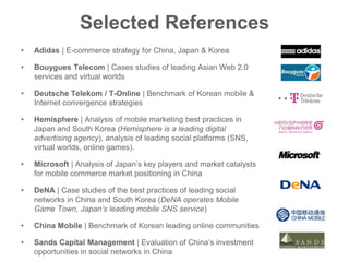 Mobile Social Networks Best Practices from Asia