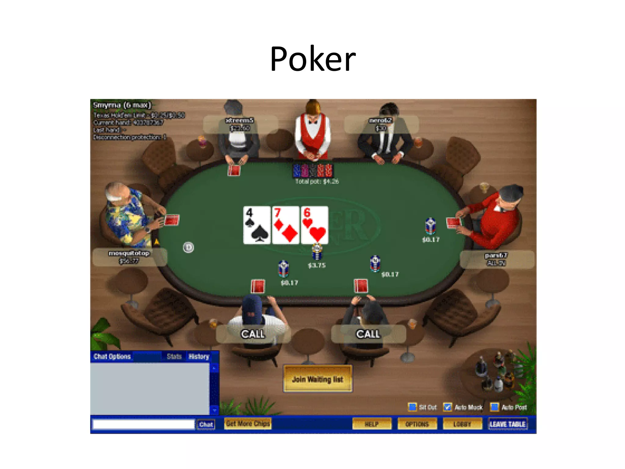 Poker
 