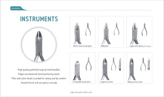 PlusDent Catalog Orthodontic Products 2017 Edition
