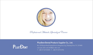 PlusDent Catalog Orthodontic Products 2017 Edition