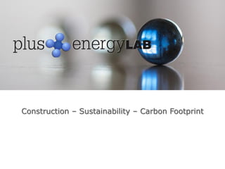 Construction – Sustainability – Carbon Footprint
 