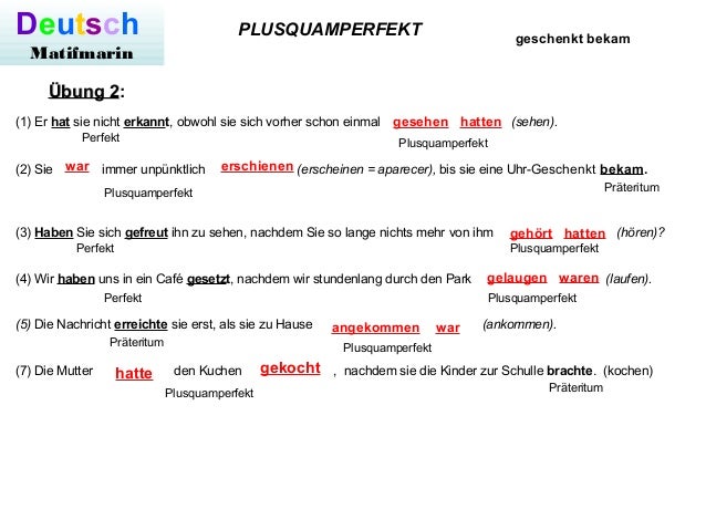 Kennenlernen plusquamperfekt