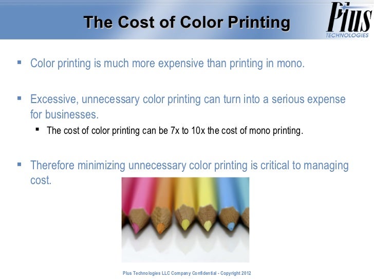 Reducing the Cost of Color Printing