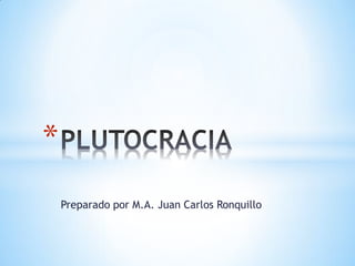 *
    Preparado por M.A. Juan Carlos Ronquillo
 