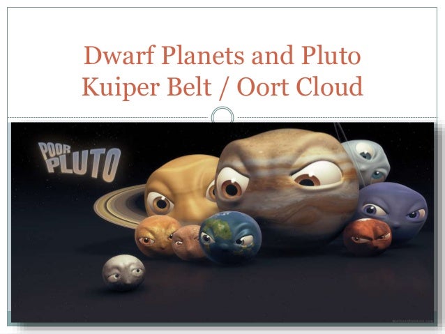 dwarf-planets-and-pluto-kuiper-belt-and-oort-cloud-1-638.jpg