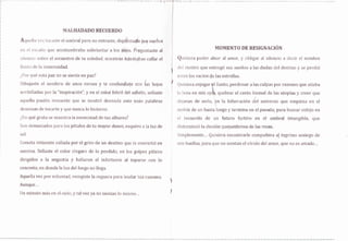 II4IALHAI}ADO RICUER,DO
At¡trt'll,r r'r'¿ to(iilste el urnLrralpero no (:lltr¿tste, tleprr'sltagte pru,suefin.*
r,rr ll csr¿ríio qu€ acclsturnbraba rsolir¡iantar a L:s ritlo:;" dnggrjntaste al
srlcrrr:io sobre el gercuestro del tu sr¡leclacl, rnirsntras lnferrttqbas callar el
ilimrLo de laL lnnnrensicl:rd.
,; lror qué esta paz no ser siente en paz:,?
Dibujaste el sencle,rcr de unos !¡er,sori )/ te confundisger cc,n /zrs, ho.¡as
iaclibilladas pr)l' I¿t "inspiraciór1", y en eI cerlol febril clel arilld¡l,cr, sellaste
aquella ¡:asión lenuentre qurs rsr3 rnrostrrÍr clesnuda ante ttnAs paüabras
rCeseosÍls de t.oc;artn
','que
nuncil lo hicieron,
,; lln qué gruta se rnuestl'¿t la elne'rnistacl de tus albures?
S,on demasiados; para [,os pétalos cle ful nrayclr'deseo, esquivo a la luz de
s;r: l.
i(lornet¡a. rertiss¡1s r:allarja por el grito rje un destincl ,r¡uer te con'r¡irl"jLó en
;asesin¿1. Sellast¡¡ el color clngarrr cle lo ¡rerdid,c, en los gcllpes pÍticos
r:lirigicleis a la angustia y hallarc¡n el infrcrtunio ;rl toparse con lcr
concreto, r¡n dorlde la nuz deln fuego rro llr:¡¡a
,Aquella ve:¿ llor yrllun|ac[, rer:ogiste la ceguerra parer Xerudar.fus razon€rs,
Aunque,,,
Un minuto más en,erlr:iellrr,, y 1:alvezya no sienüns lo rnismo,.,
¡4OIIIIINTO DE R ESIGI{ICTÓN
()uisien'a porder irtnar al anlor, V',rhrligilr aLll rsilenclo a cl,ecir erl nclmbre
rlcll nnotivo que entreg(Í s;urs s;ueños ir las dudar; rCrel destino 1' .sr: ¡:elrrXió
drrtre los vaciostdre las estrellas.
()uisierra enju¡¡ar t¡l l.[ianto, perd,cnar a las cul¡ras por razones que atisba
t
lrr ilr.rna en trris,:jdb, quebrar elcanli:r lhiemalcle las utcrpfas y creer qnte
clerjlilrarn tle $erl.r:, en la l¡iltrcar:ión ,CLl universo {ple errrpieza en el
rnc¡hÍrr cle un hasba truego v tennirra en el ¡rasildo, para buscar cohllo en
erll recuerclo de un filturo lurtivo en el nmbral intangihtre, que
distrrrrsic¡nó Ia clicción rquejunrbrosa rle las rosas.
5ii rrrplenrrente.., Q.r.r isierra encontrarle compañera al in¡¡rimcr seisiegr: de
mis huellars, lpiara (que nc¡ sir:ntan el r:lvido del anr<¡r, que trxo es amado,,.
I
l
 