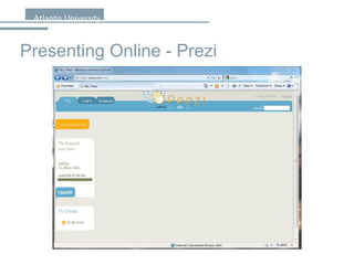 Presenting Online - Prezi 