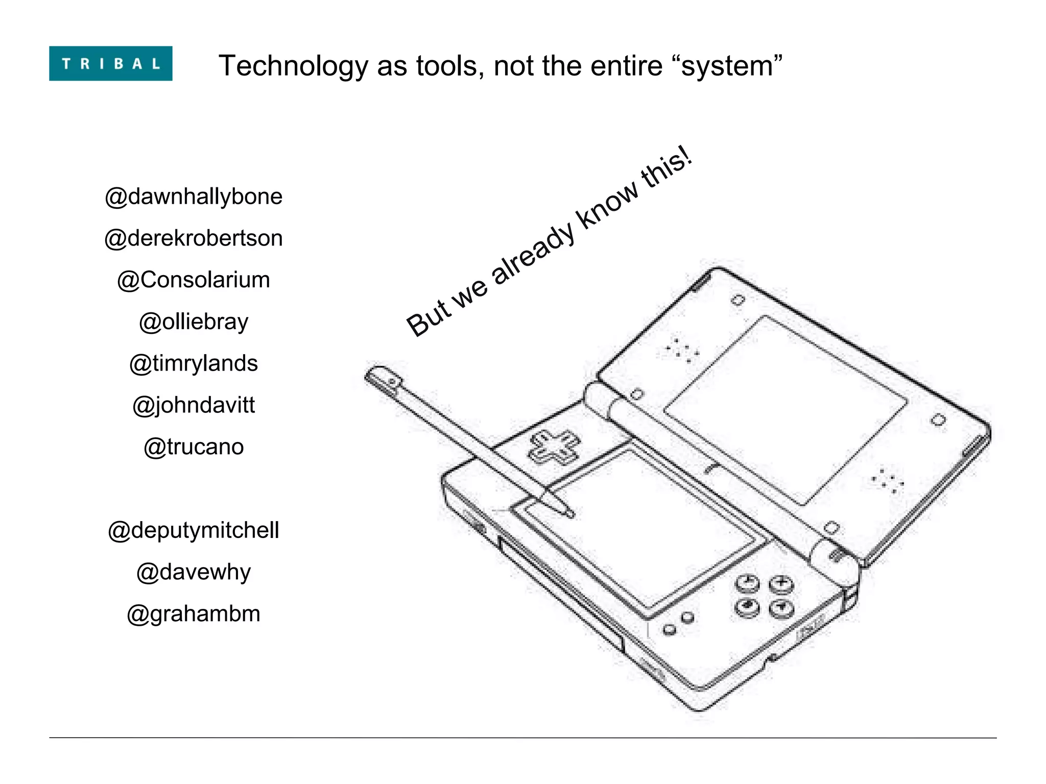 @dawnhallybone @derekrobertson @Consolarium @olliebray @timrylands @johndavitt @trucano @deputymitchell @davewhy @grahambm Technology as tools, not the entire “system” But we already know this! 