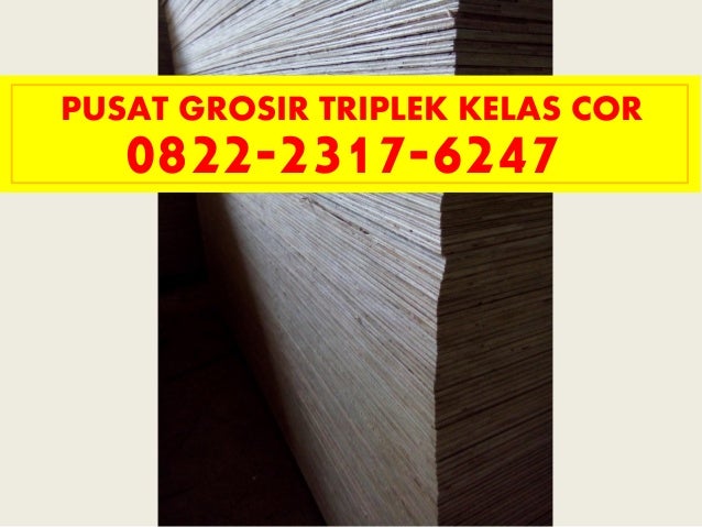 PROMO 0821 3829 6492 Harga Triplek 9 MM  Semarang