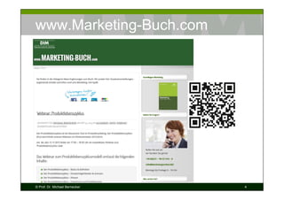 www.Marketing-Buch.com

© Prof. Dr. Michael Bernecker

4

 