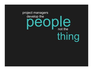 the one-person project management team