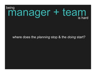the one-person project management team