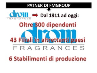 PATNER DI FMGROUP
 