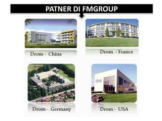 PATNER DI FMGROUP
 