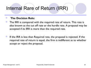 Project Management: Unit IV - Project Appraisal Criteria | PPT