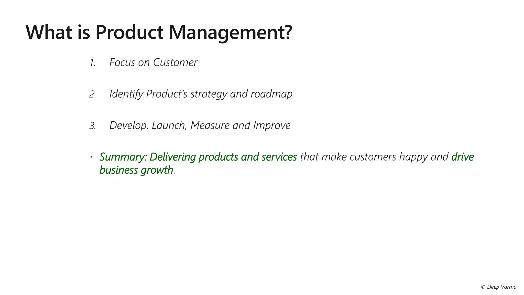 Summary: Delivering products and services drive
business growth
 