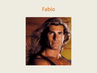 Fabio

 