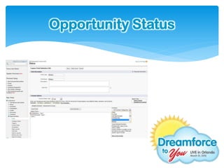 Opportunity Status
 