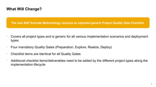 SAP Activate Methodology - Quality Gate Checklist | PPTX