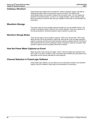 4/4!,
!

#
=
=
=
=
The power
factor sign is
visible next to
the power
factor reading.
 