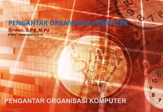 TOPIK_1_-_PENGANTAR_ORGANISASI_KOMPUTER.ppt